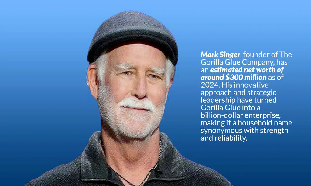 mark singer gorilla glue estimated net worth