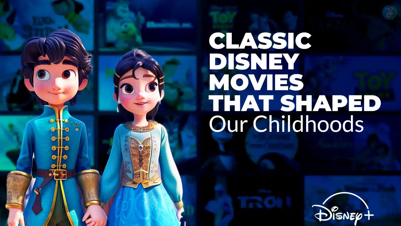 Classic Disney Movies That Shaped Our Childhoods