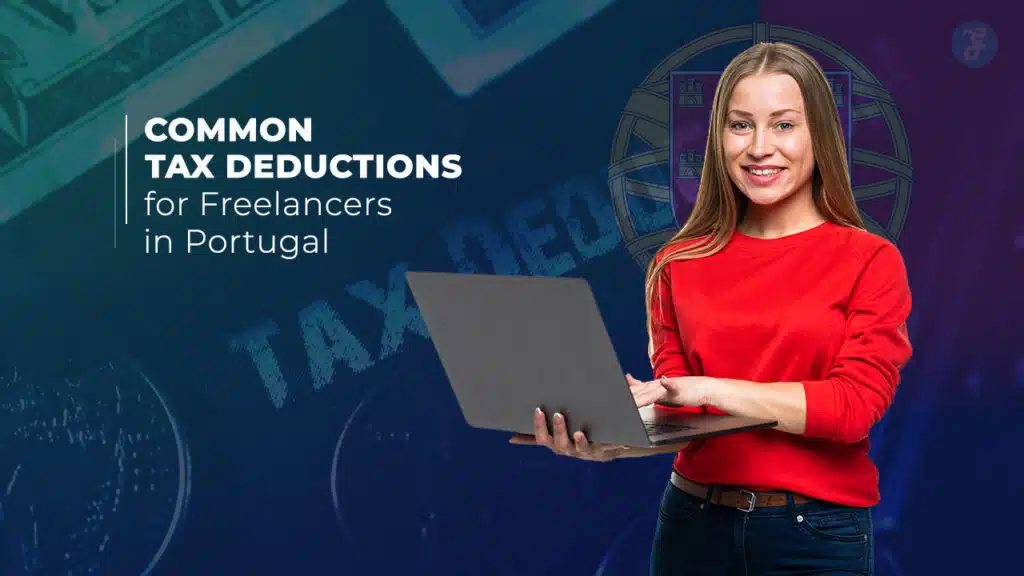 Common Tax Deductions for Freelancers in Portugal
