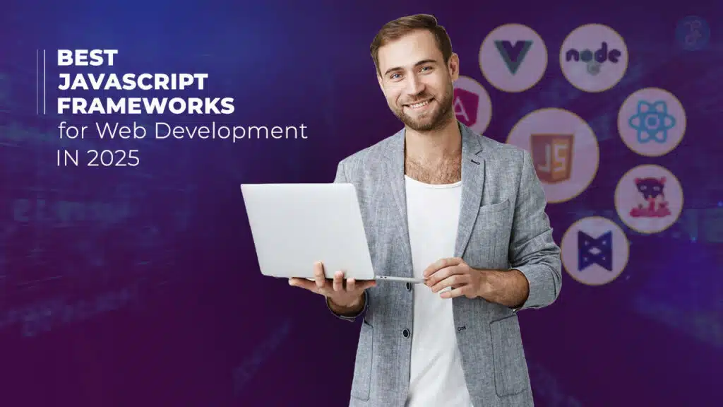 Best JavaScript Frameworks for Web Development