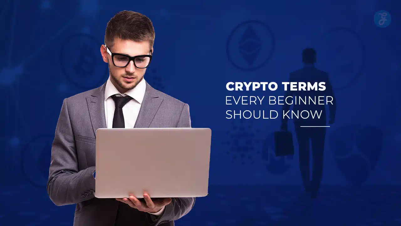 Crypto Terms Every Beginner Should Know