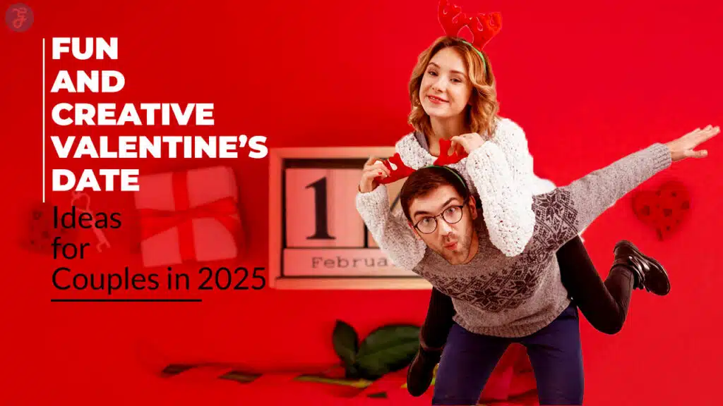 Valentine’s Date Ideas for Couples