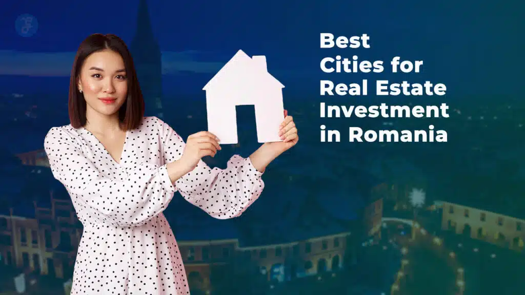 Best Cities For Real Estate Investment In Romania