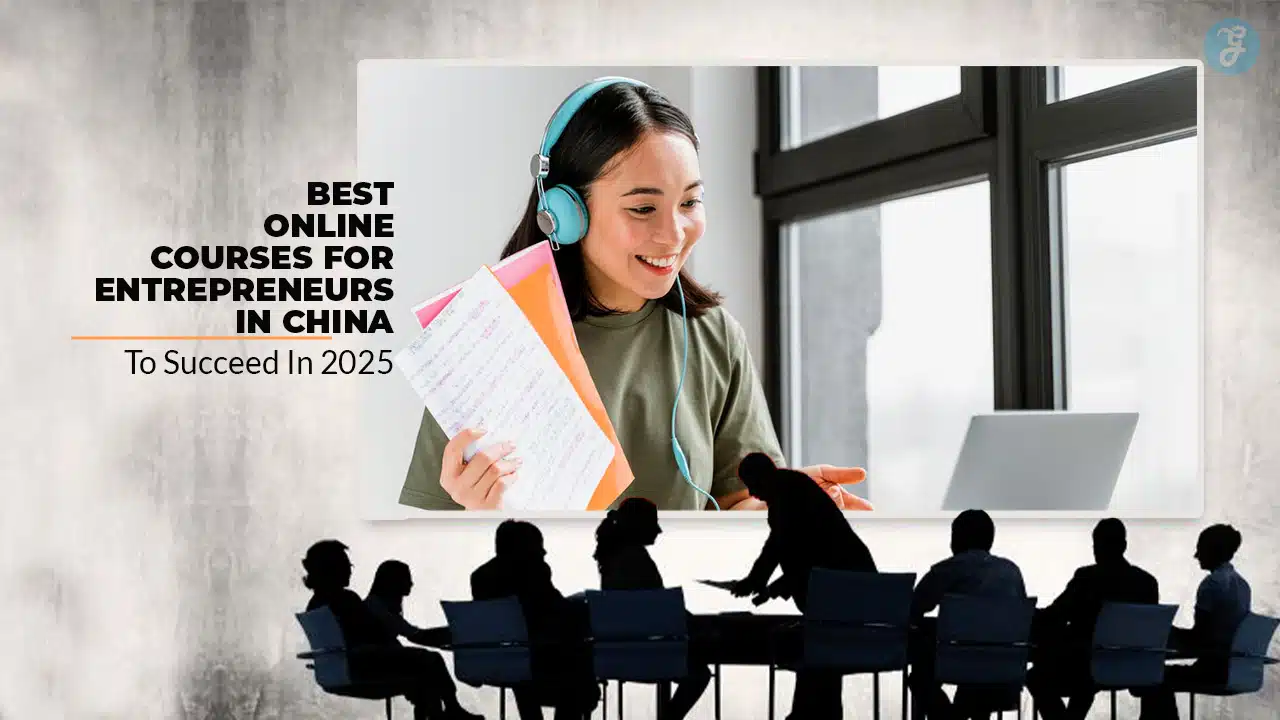 Online Courses for Entrepreneurs in China