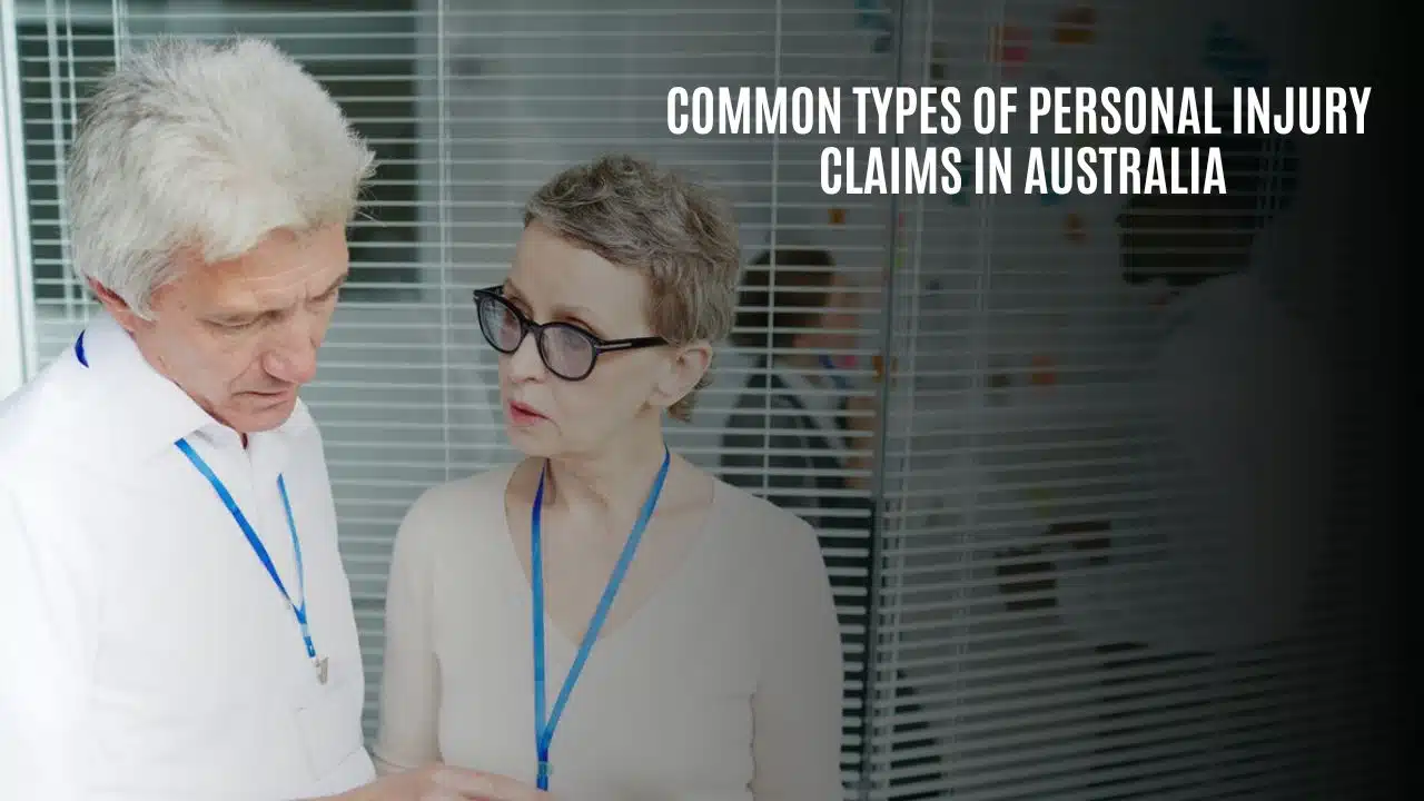 Common Types Of Personal Injury Claims In Australia
