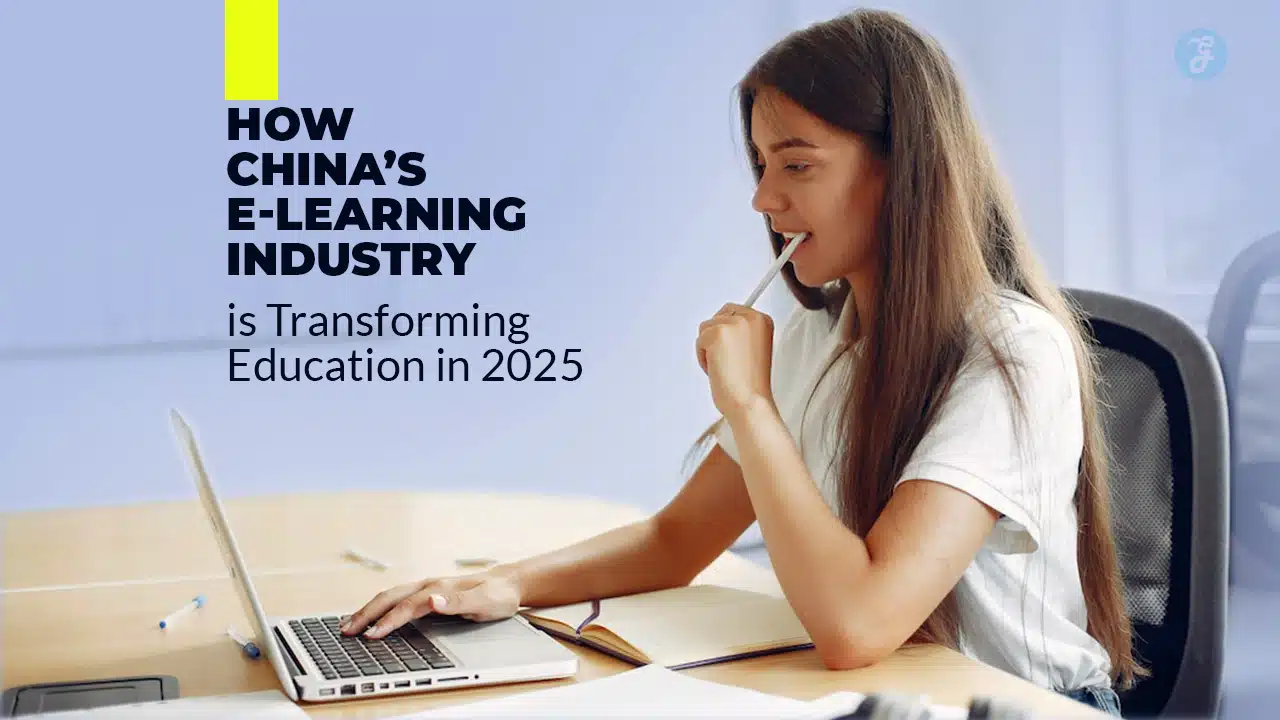 How China’s E-Learning Industry is Transforming Education