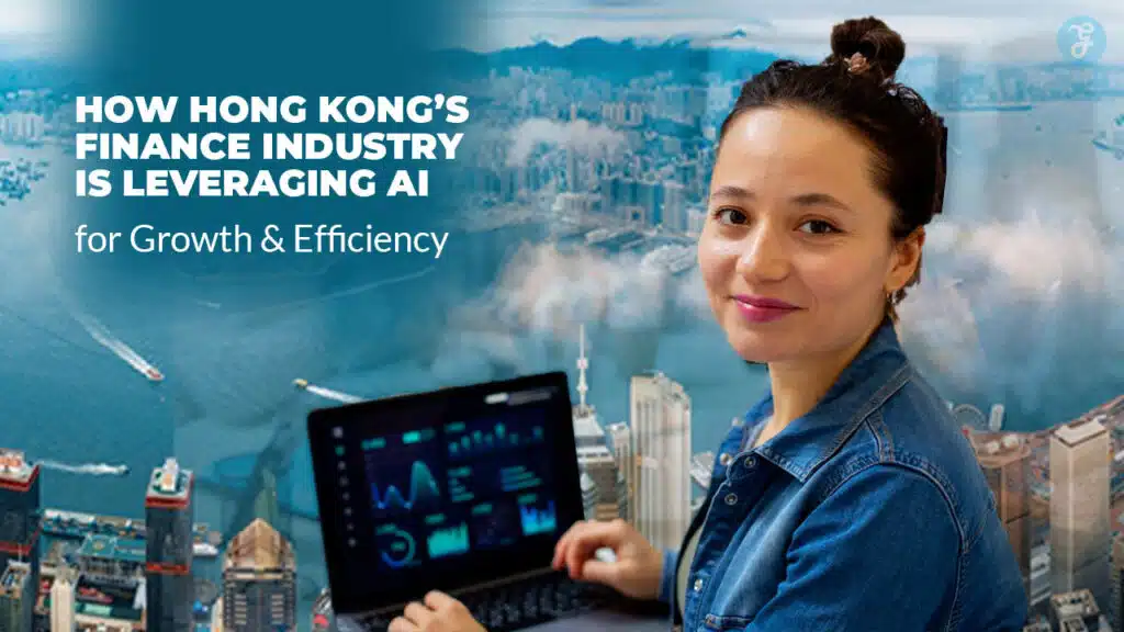AI in Hong Kong Finance Industry