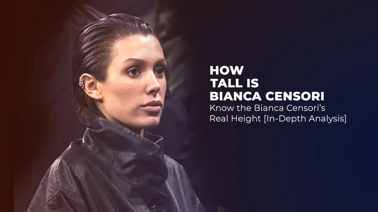 How Tall Is Bianca Censori