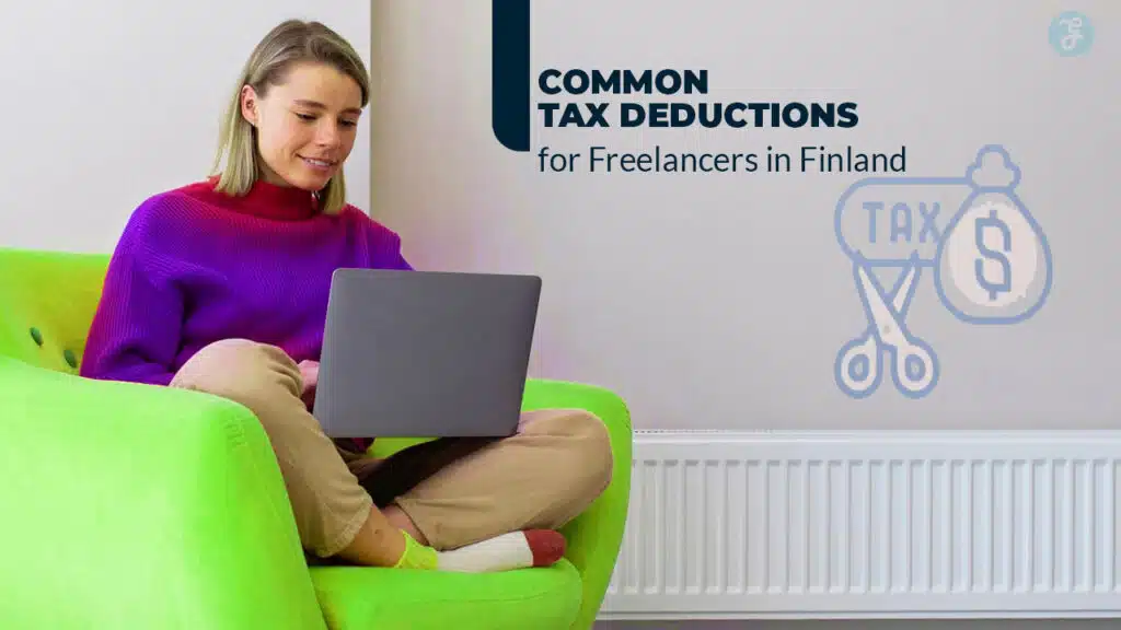 Tax Deductions for Freelancers in Finland