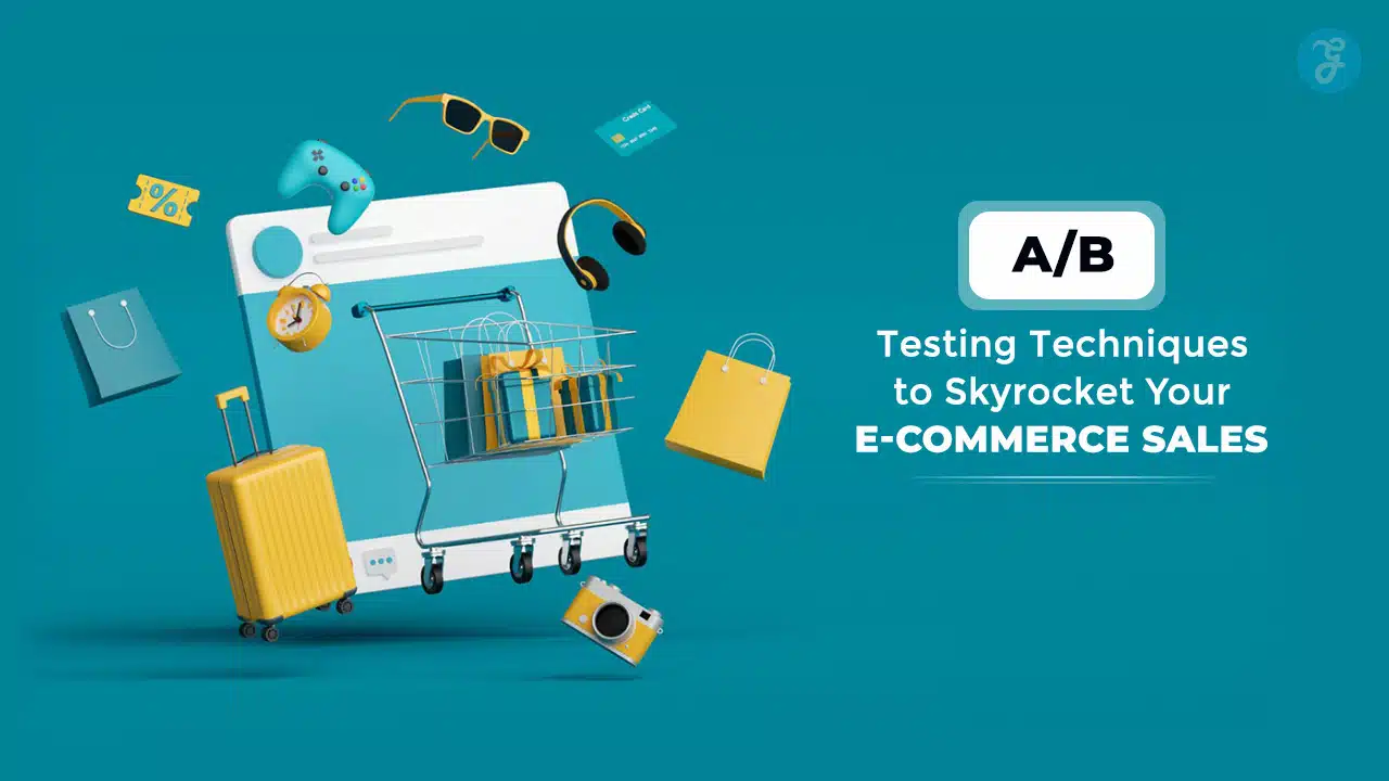 5 A/B Testing Techniques for Your E-commerce Sales