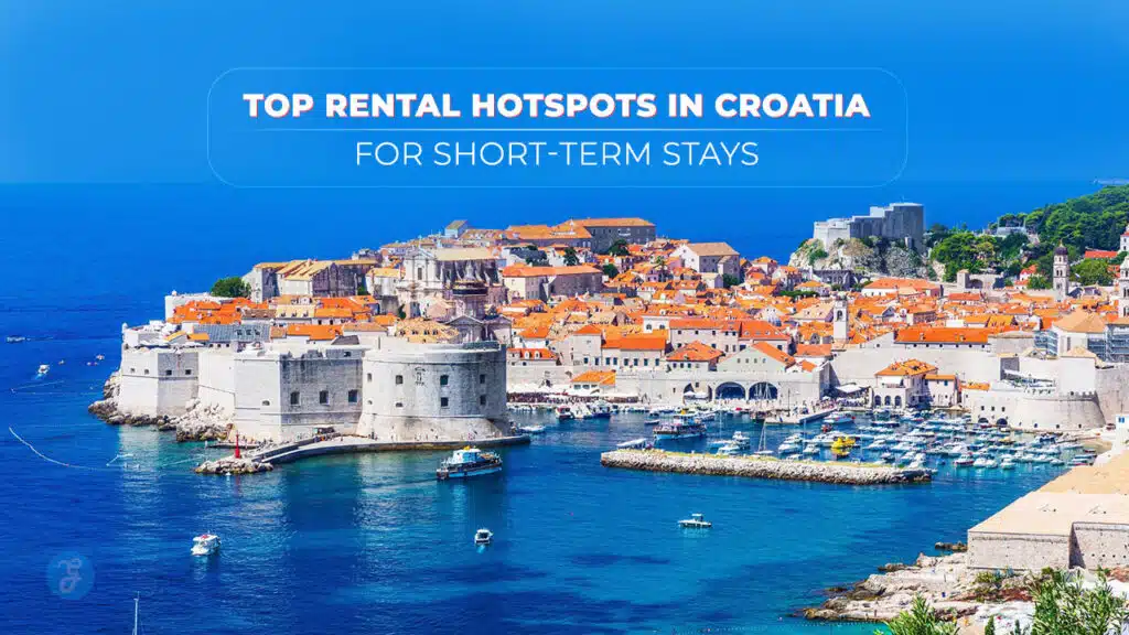 Top 10 Rental Hotspots in Croatia for Short-Term Stays
