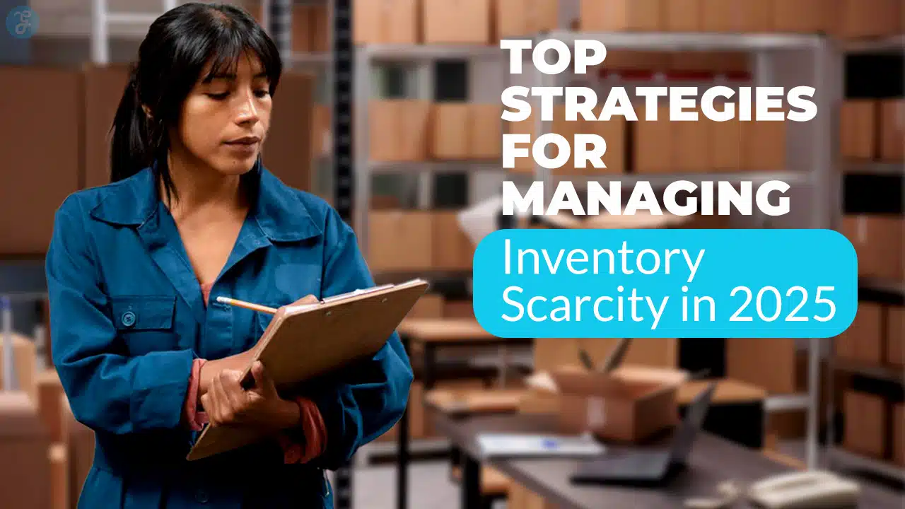 Strategies for Managing Inventory Scarcity