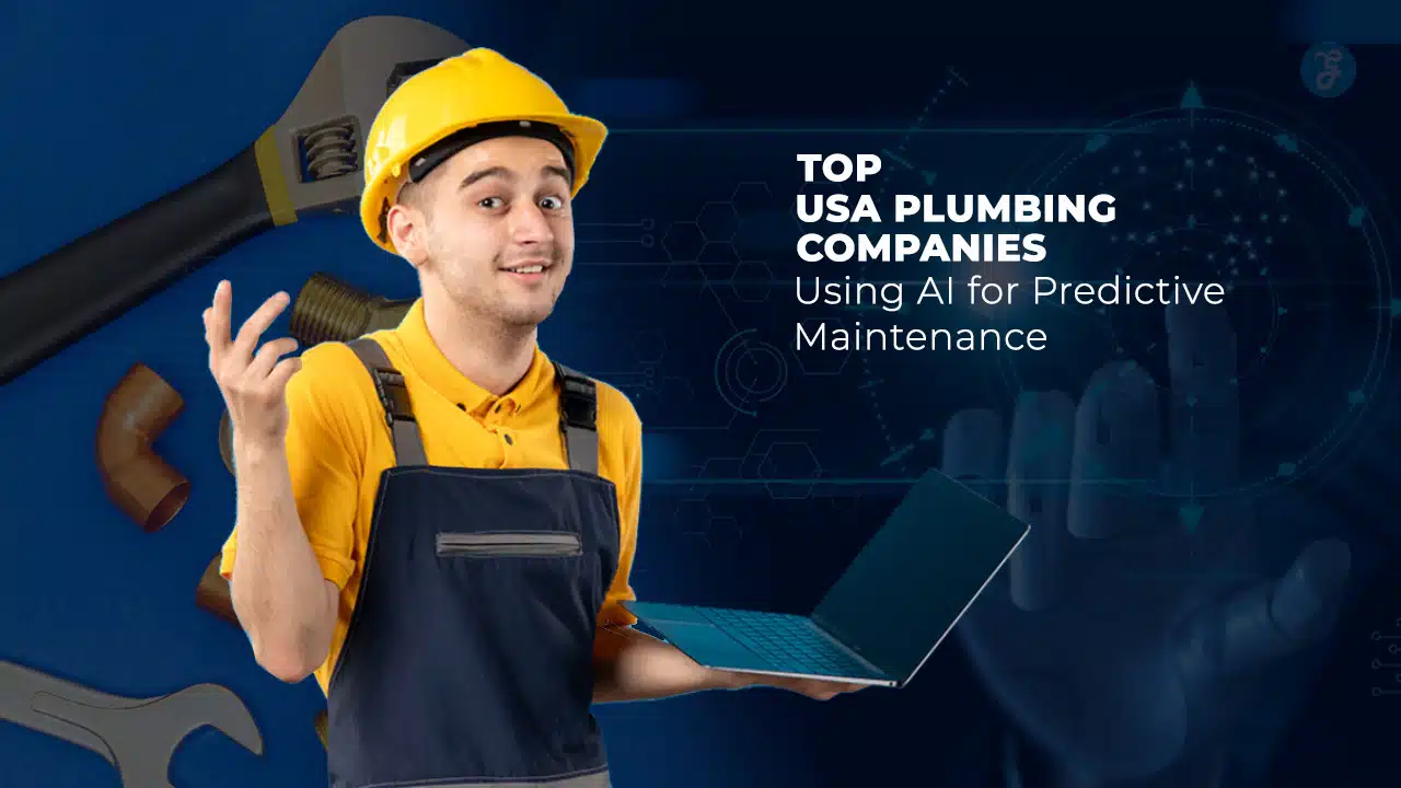 USA Plumbing Companies Using AI for Predictive Maintenance