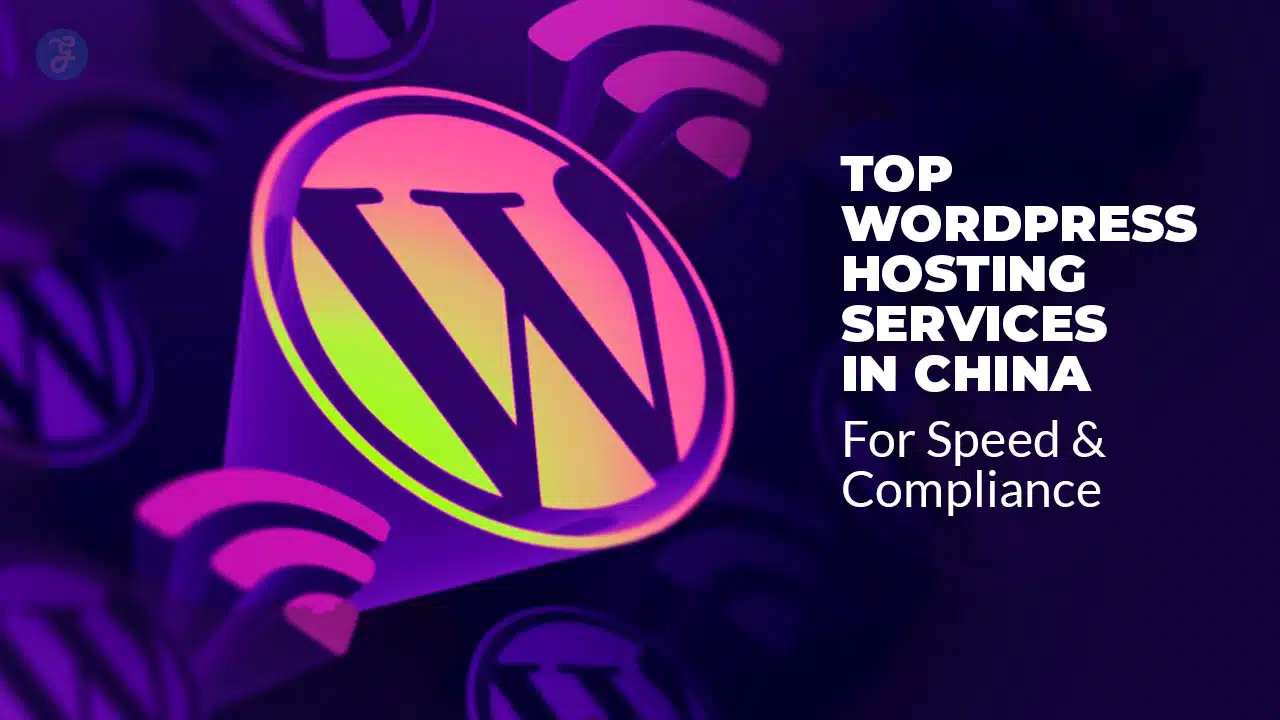 WordPress Hosting Services In China