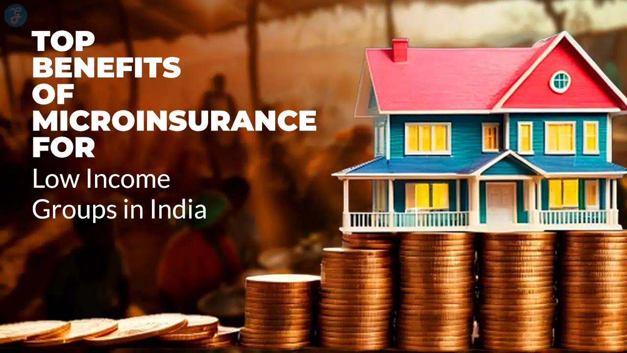 Benefits of Microinsurance for Low-Income Groups in India