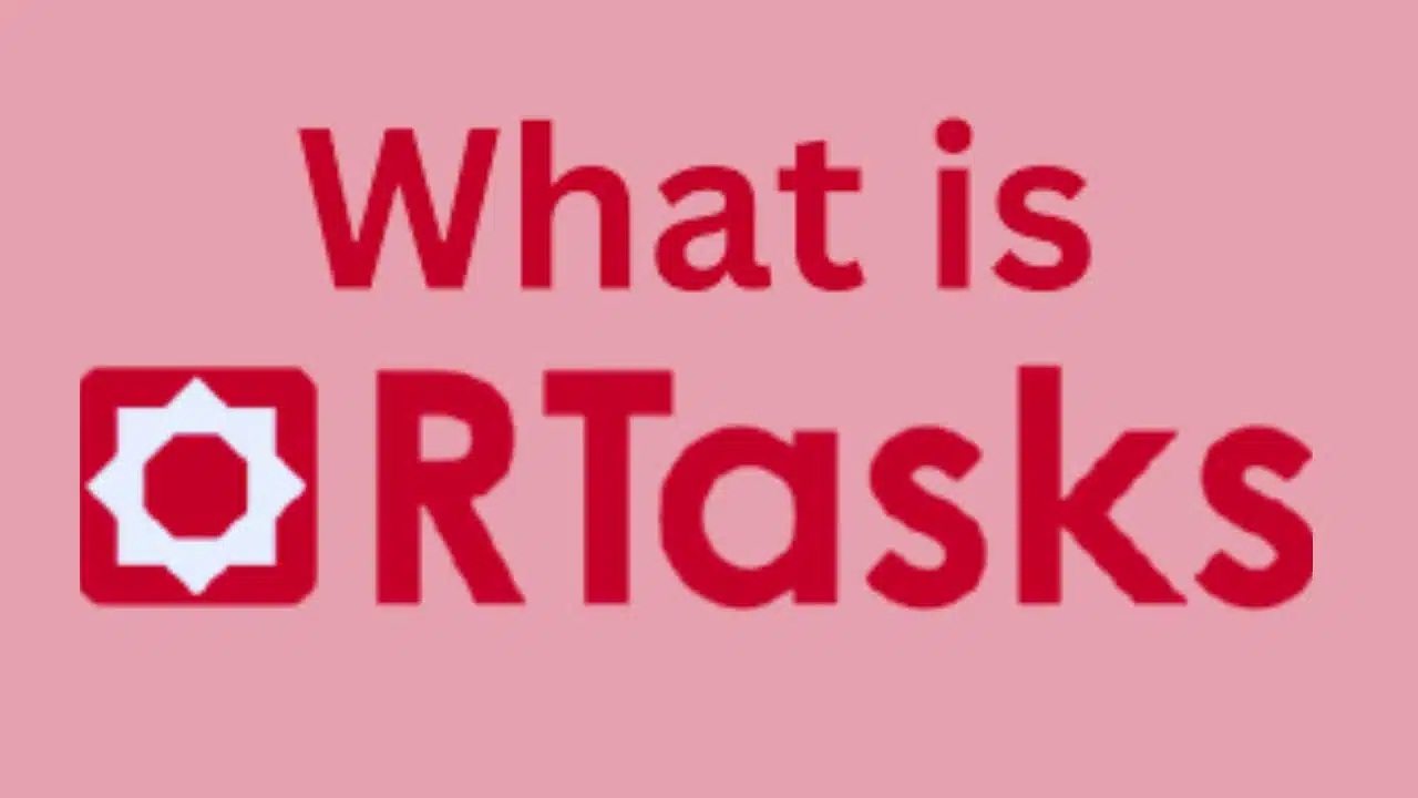 What Is RTasks