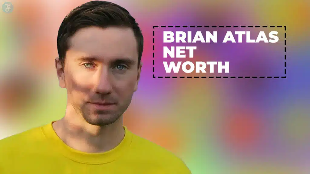 brian atlas net worth