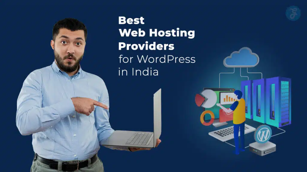 Best Web Hosting Providers for WordPress in India