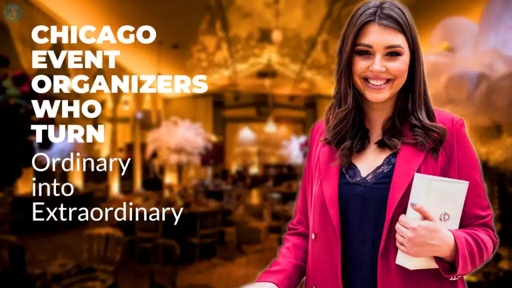 Chicago Event Organizers