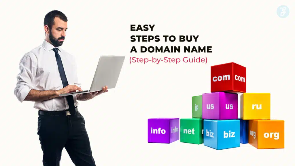 Steps to Buy a Domain Name