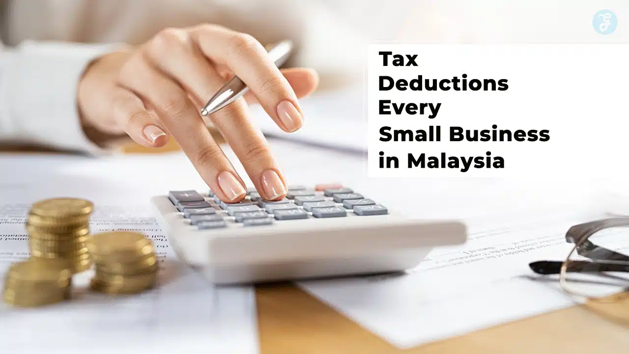 Tax Deductions Every Small Business in Malaysia