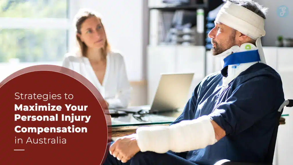 Strategies to Maximize Your Personal Injury Compensation in Australia