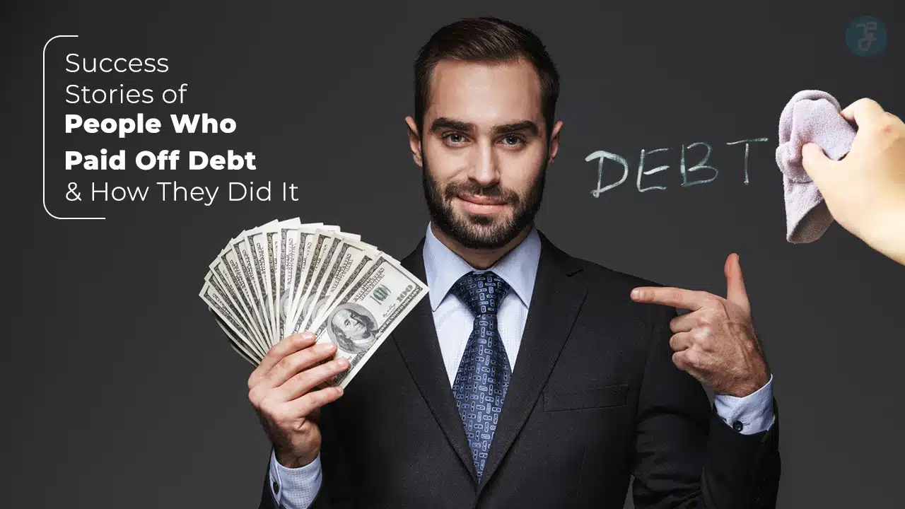 Success Stories of People Who Paid Off Debt