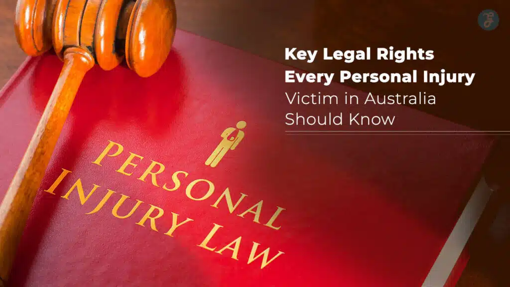 Legal Rights Every Personal Injury Victim in Australia