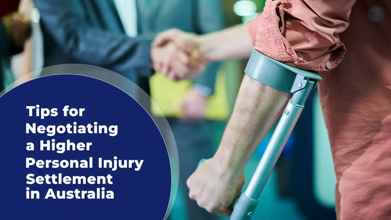 Tips for Negotiating a Higher Personal Injury Settlement in Australia