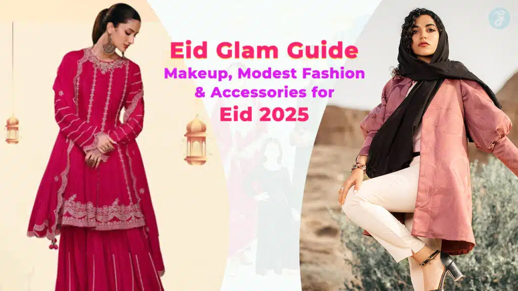Eid Glam Guide