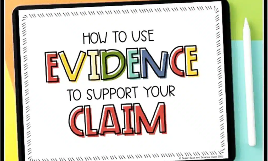 Gather Additional Evidence to Support Your Claim