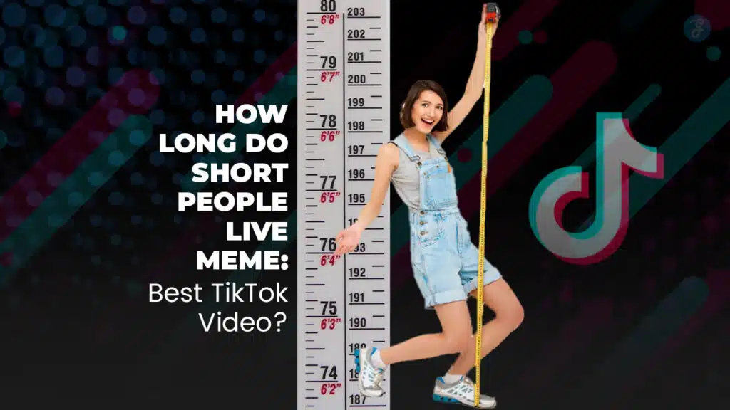 How Long Do Short People Live Meme