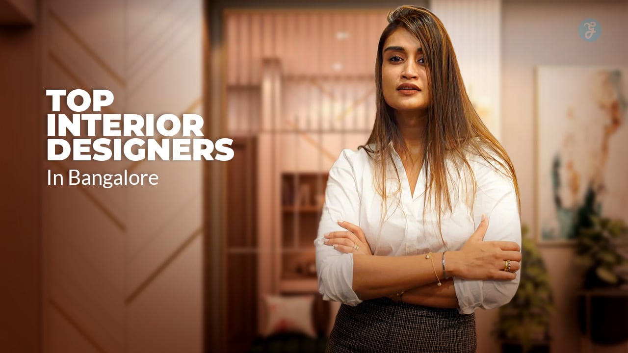 Interior Designers In Bangalore