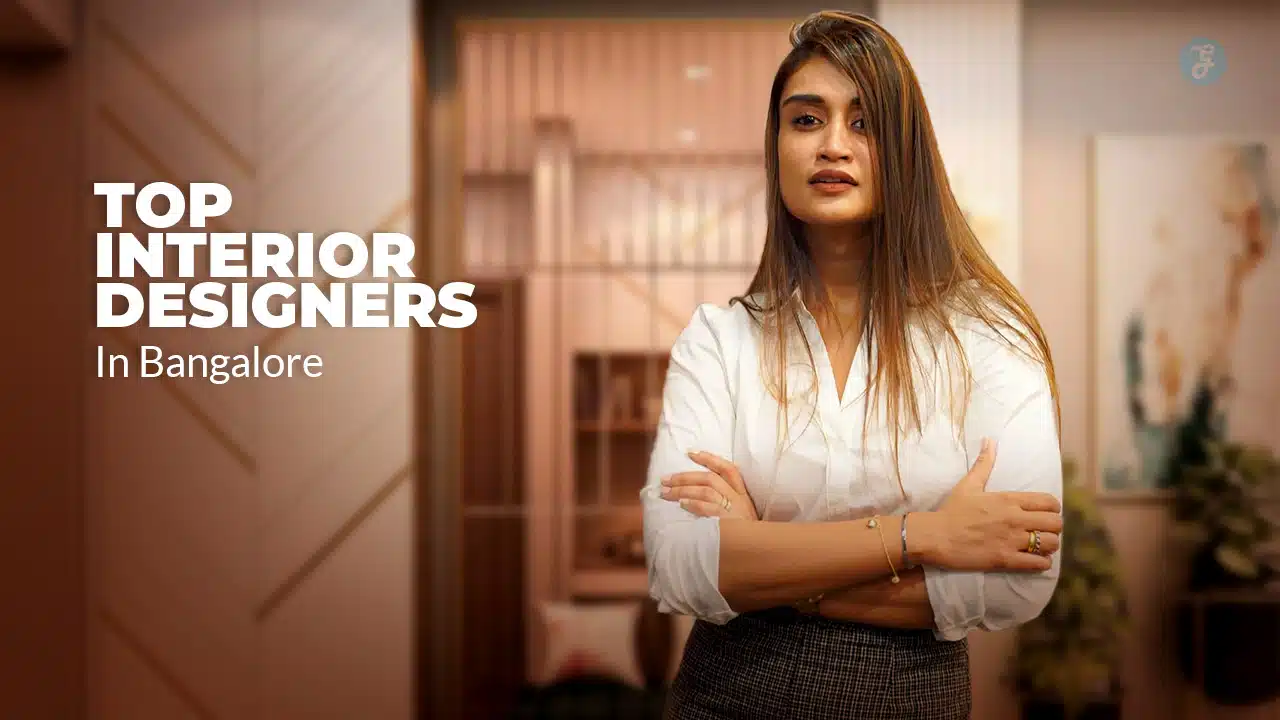 Interior Designers In Bangalore