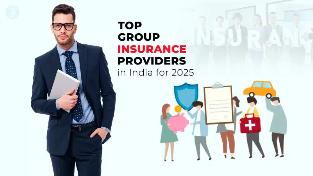 Group Insurance Providers in India