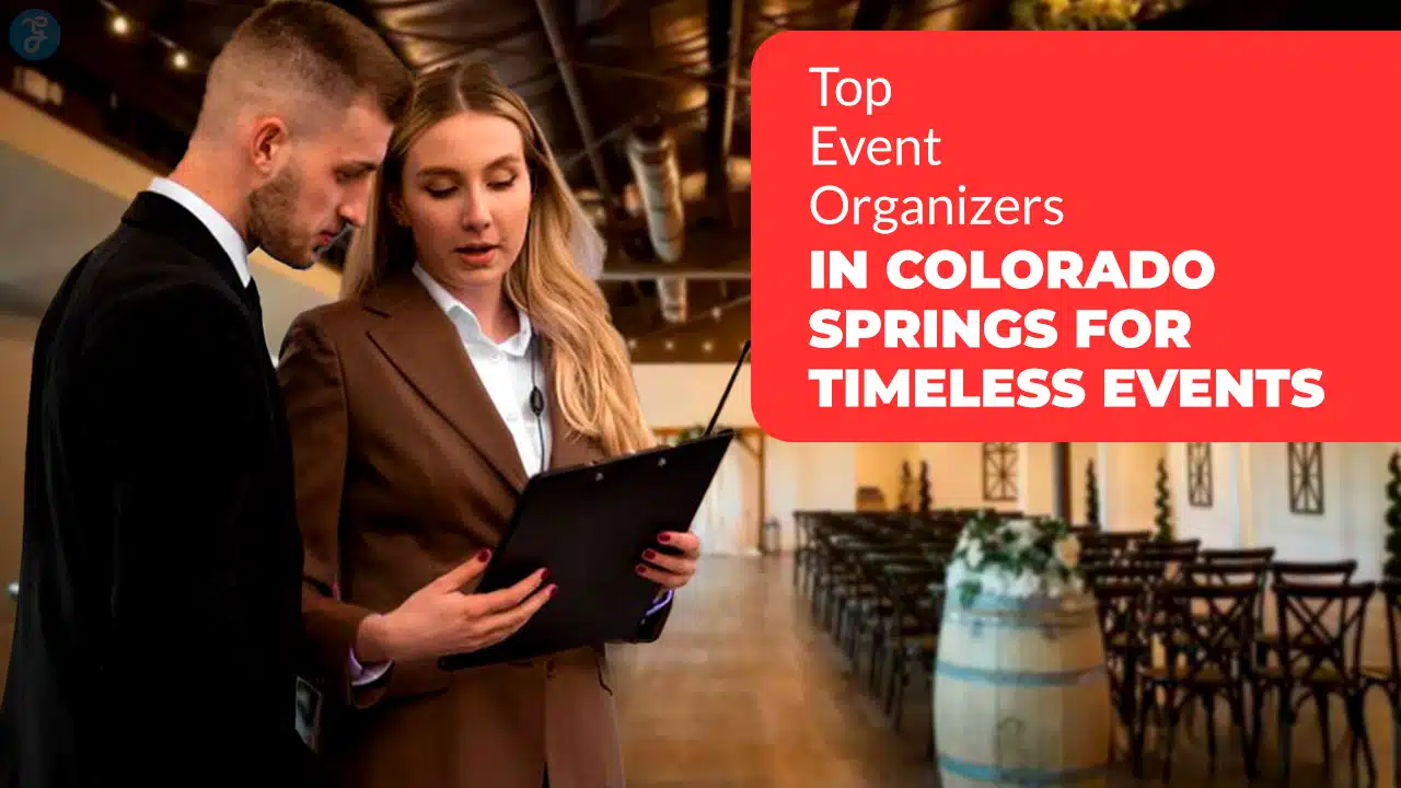Event Organizers in Colorado Springs for Timeless Events