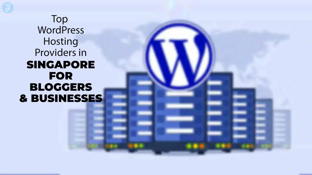 WordPress Hosting Providers in Singapore