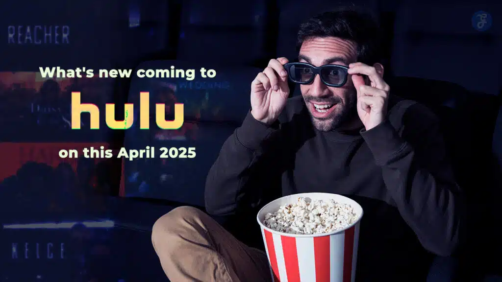 What's new coming to Hulu on this April