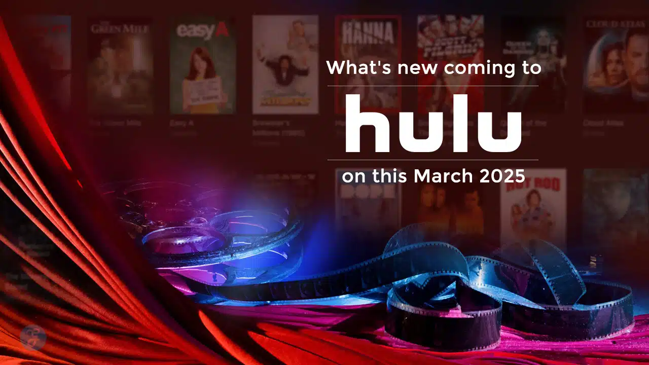 What's new coming to Hulu on this March
