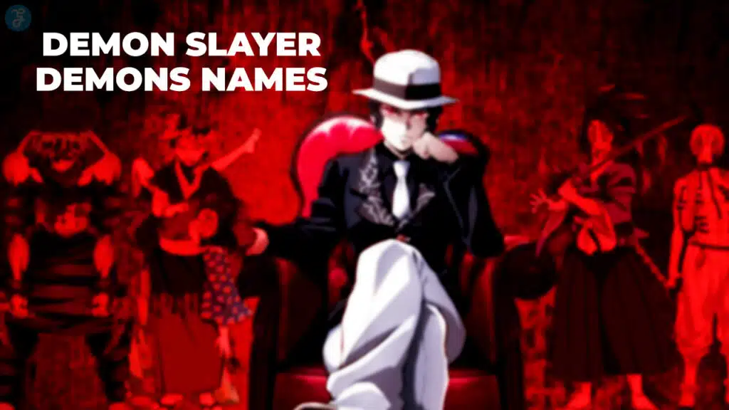 demon slayer demons names