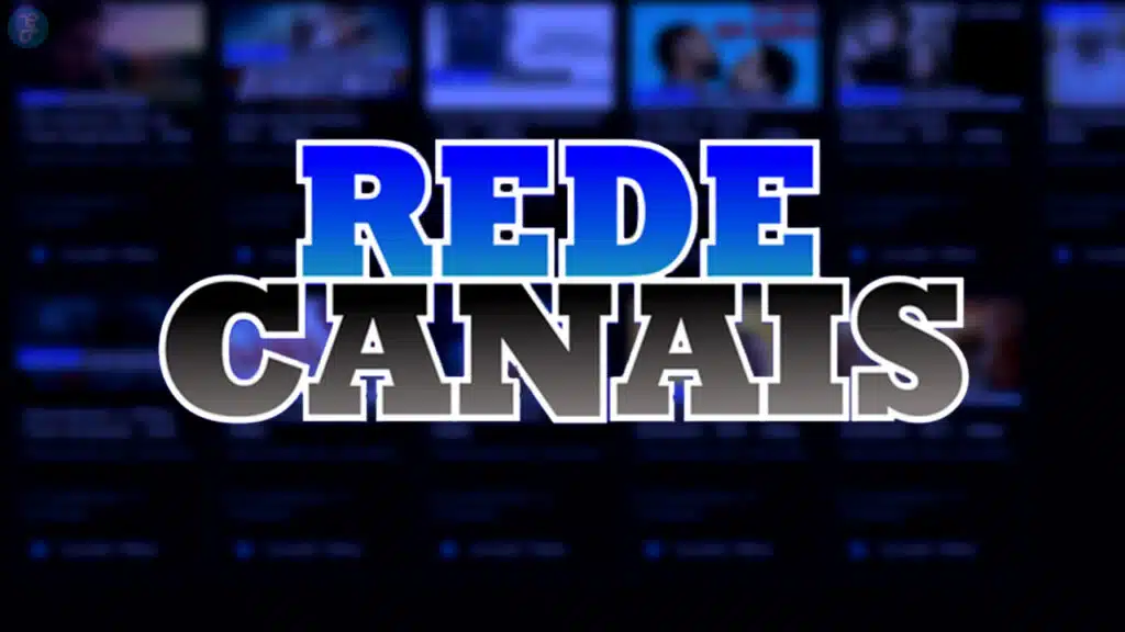 rede canais