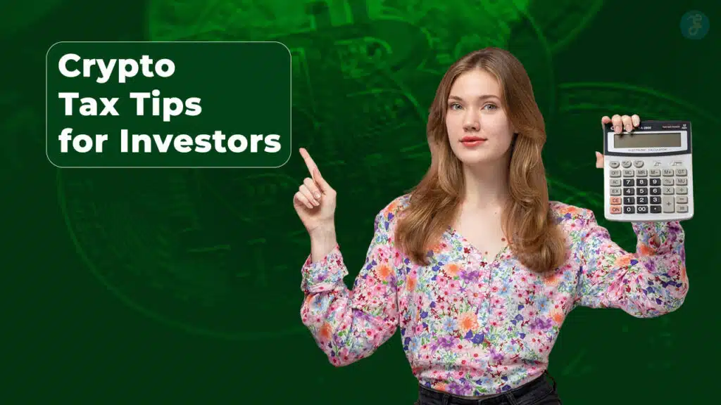 Crypto Tax Tips for Investors