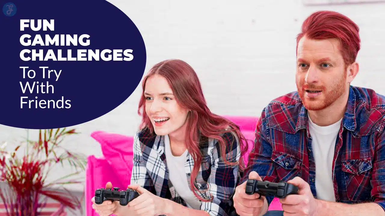 Fun Gaming Challenges To Try With Friends