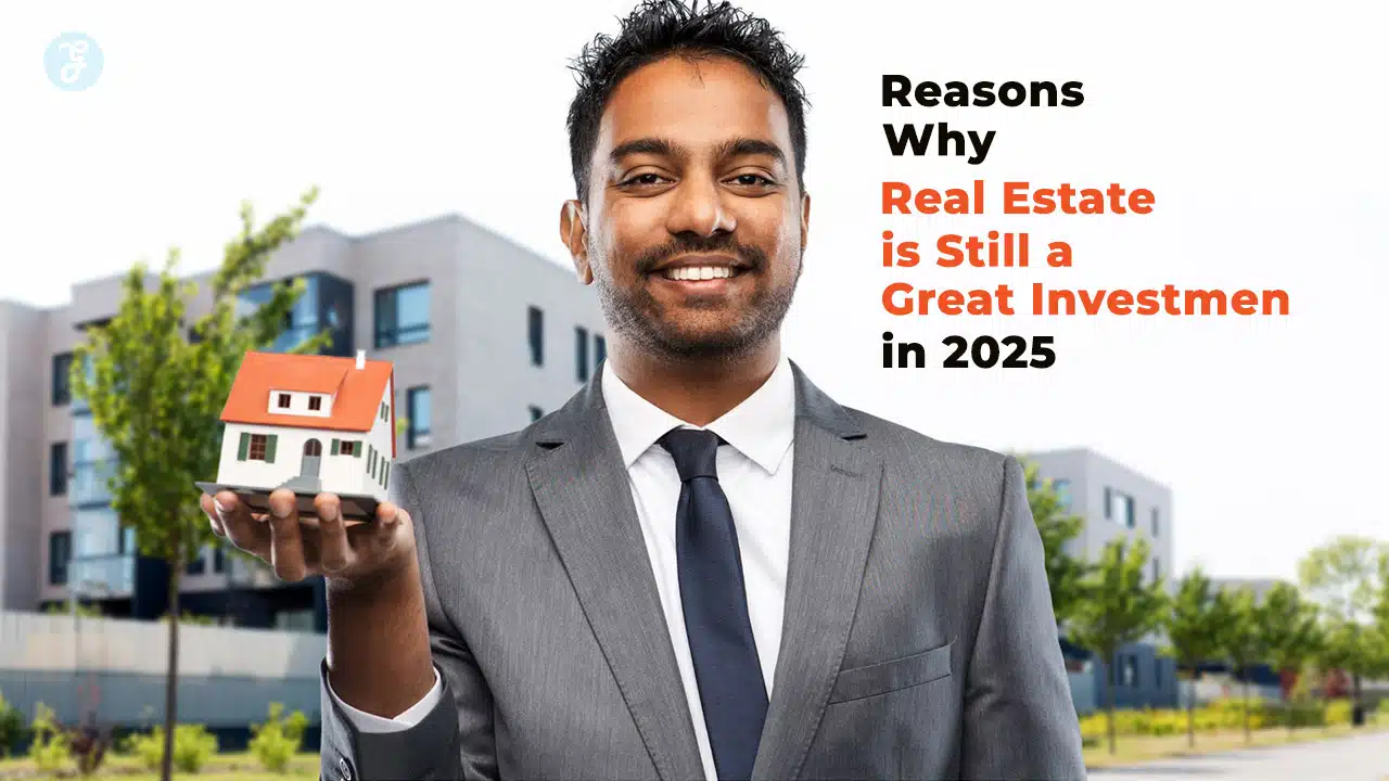 Why Real Estate is Still a Great Investment