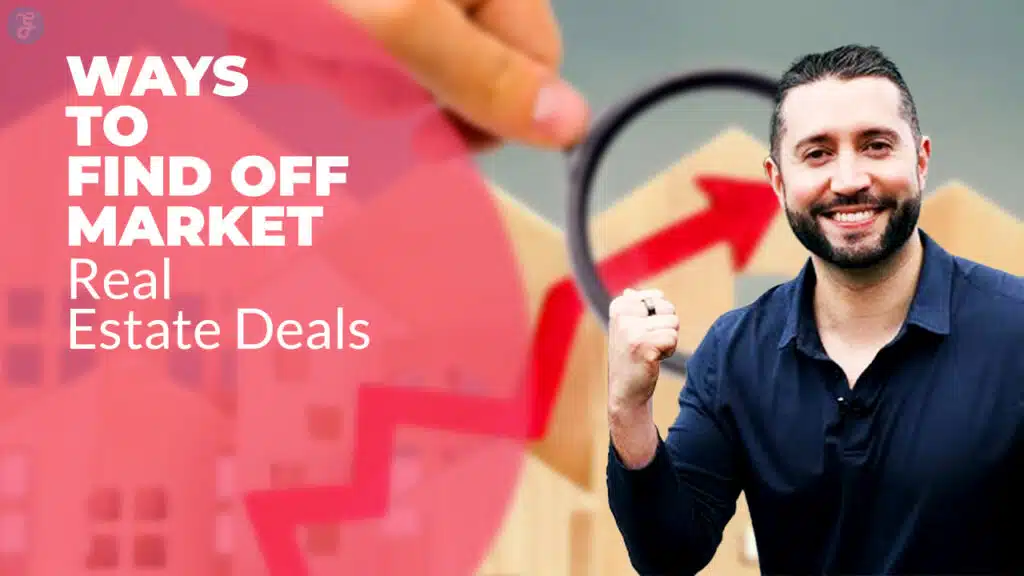 Off-Market Real Estate Deals