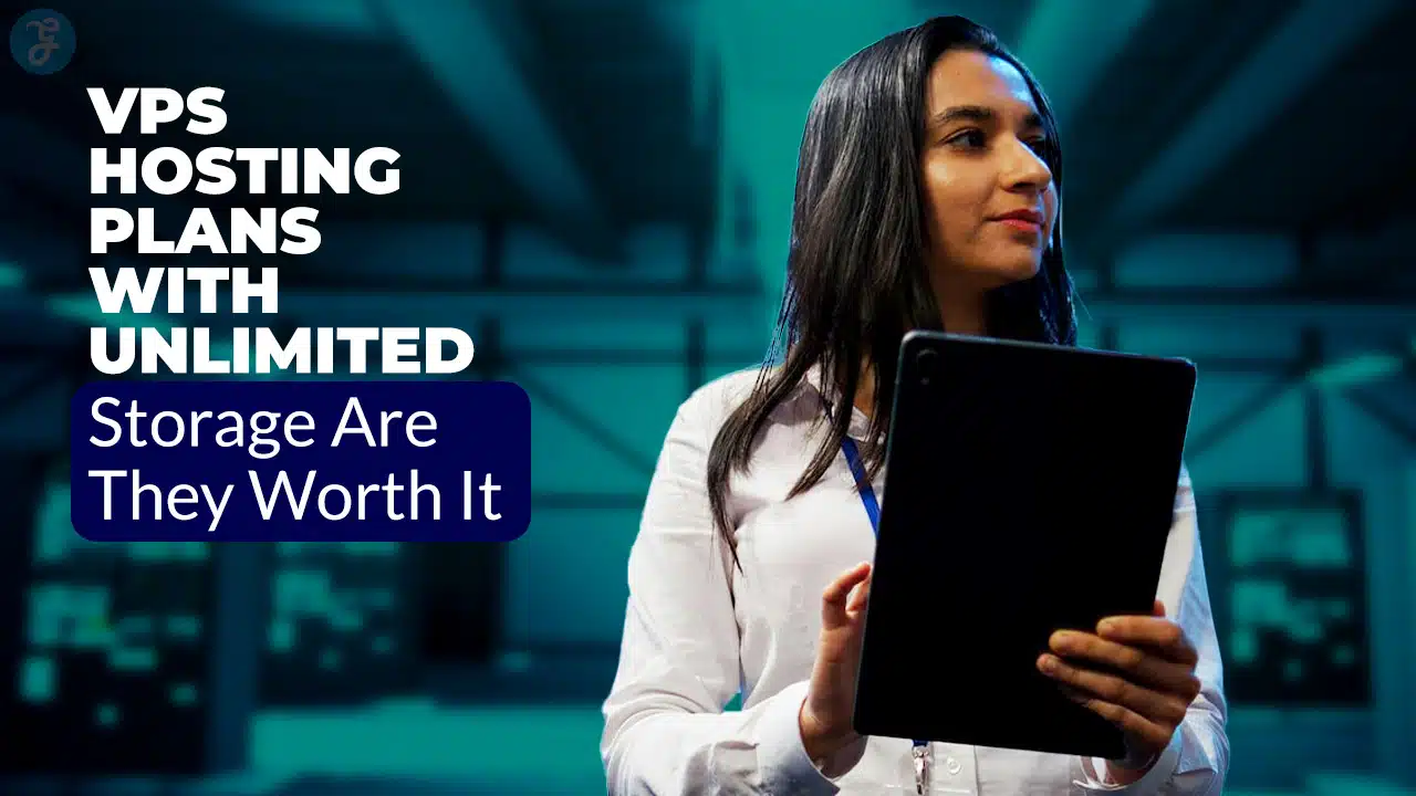 VPS Hosting Plans With Unlimited Storage