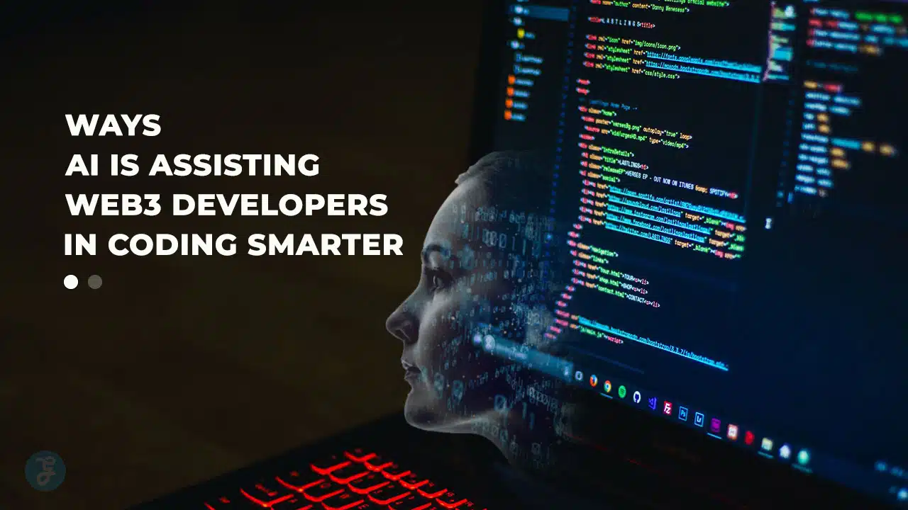 AI Is Assisting Web3 Developers In Coding Smarter