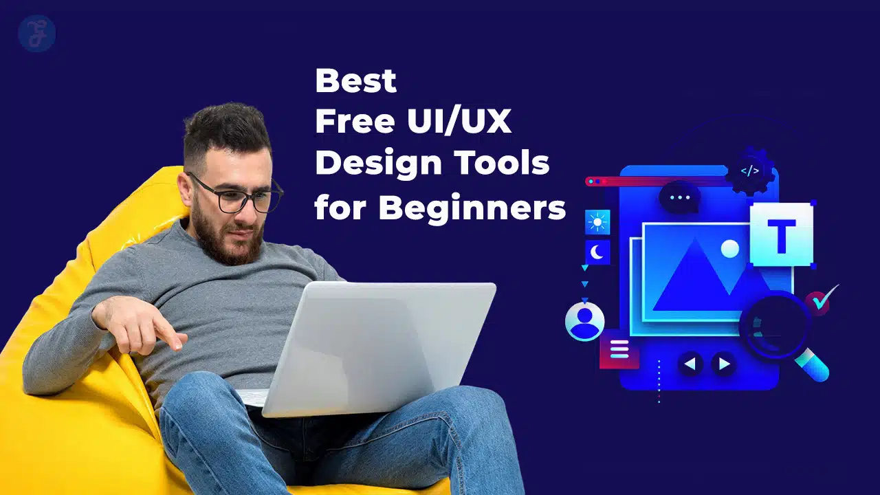 Best Free UIUX Design Tools