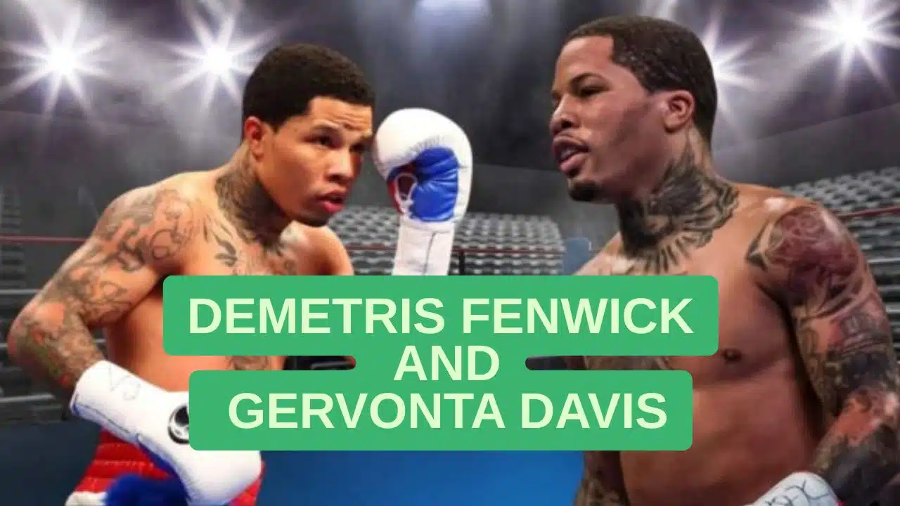 Demetris Fenwick and Gervonta Davis