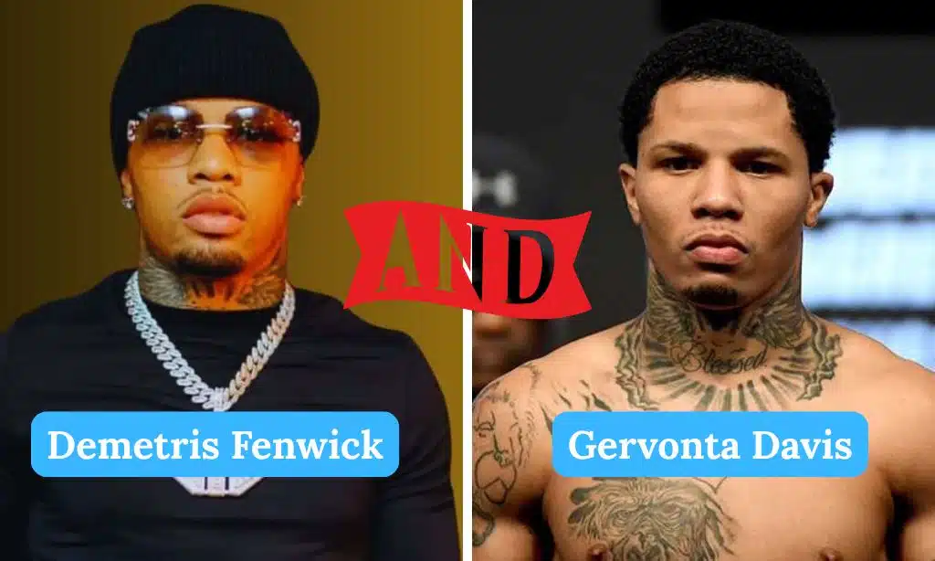 The Life of Demetris Fenwick and Gervonta Davis